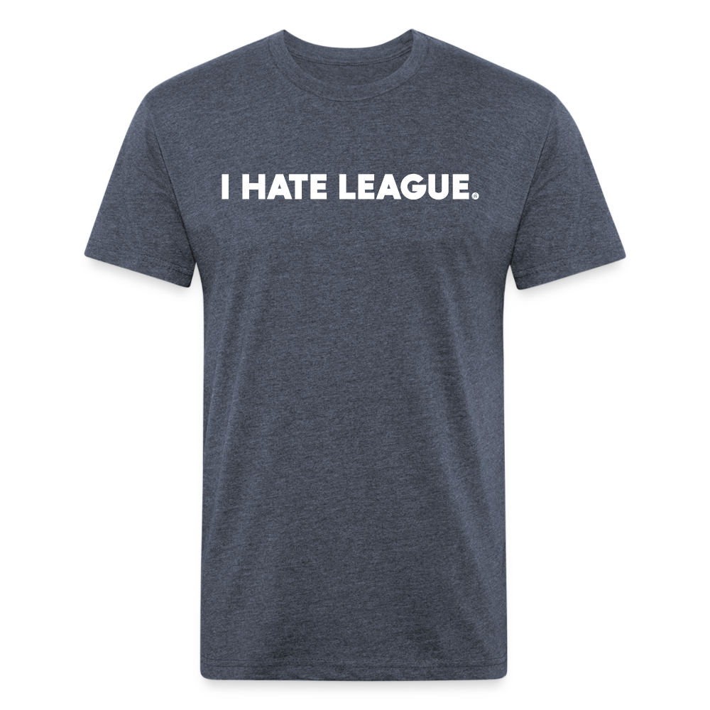 I HATE LEAGUE - Tee - heather navy