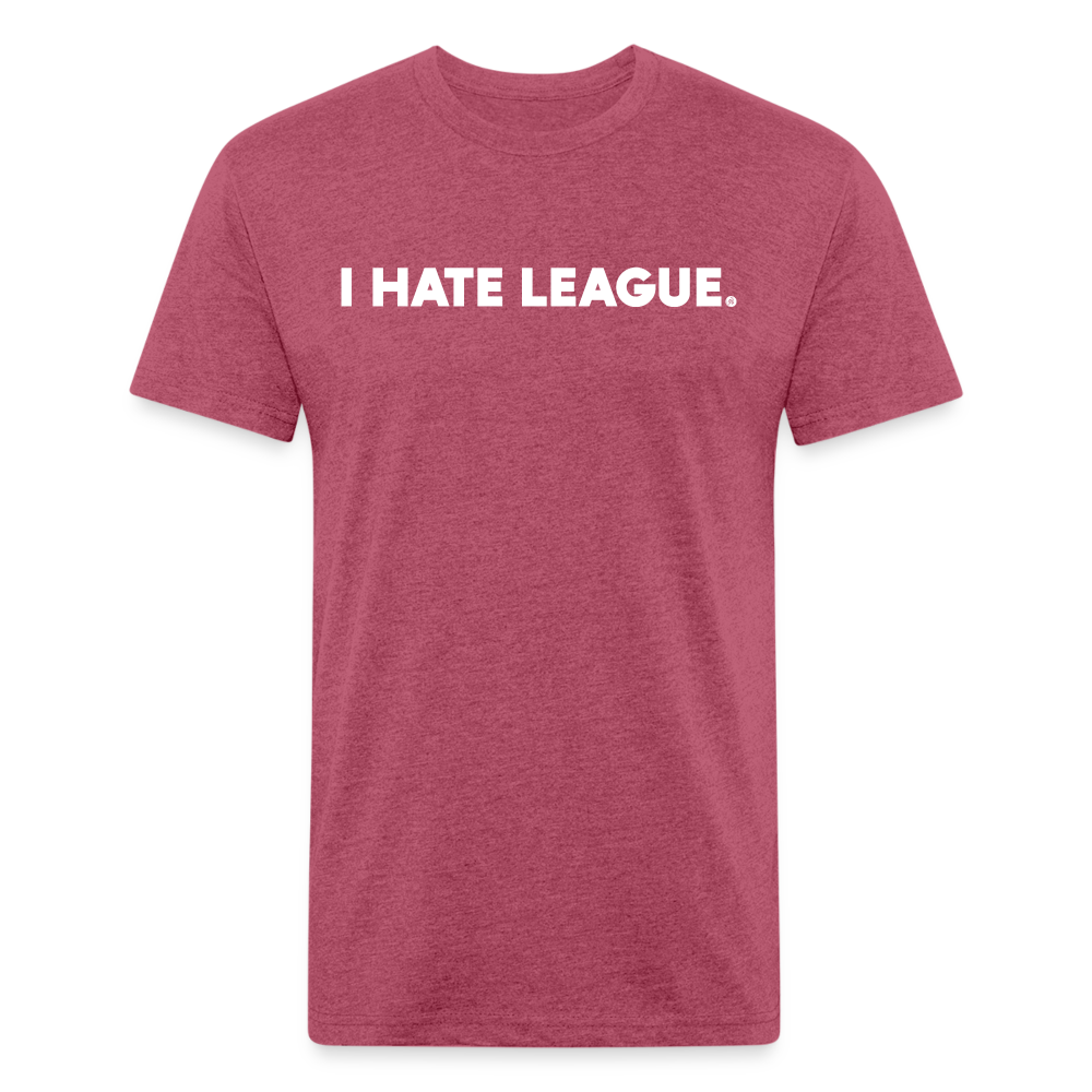 I HATE LEAGUE - Tee - heather burgundy