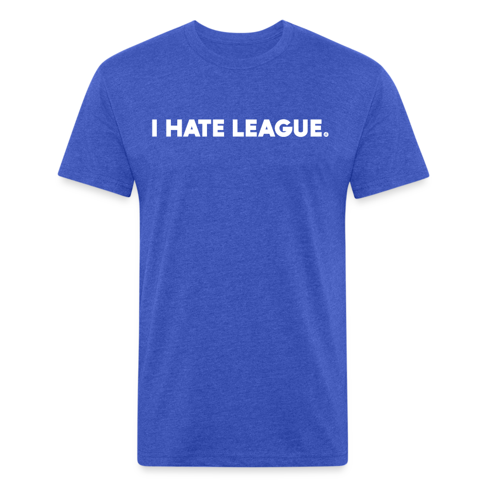 I HATE LEAGUE - Tee - heather royal