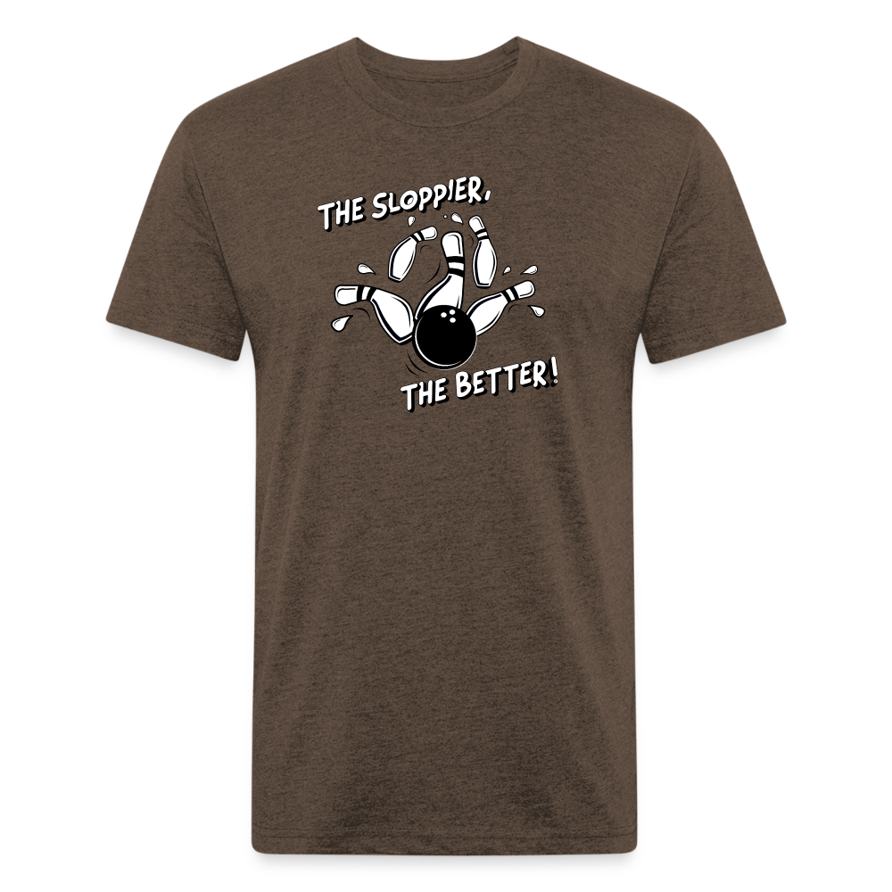 THE SLOPPIER THE BETTER! - Tee - heather espresso