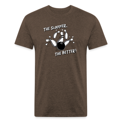 THE SLOPPIER THE BETTER! - Tee - heather espresso