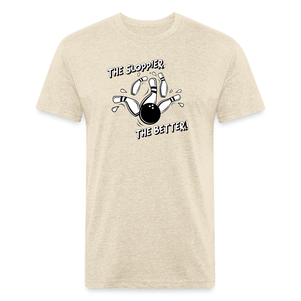 THE SLOPPIER THE BETTER! - Tee - heather cream