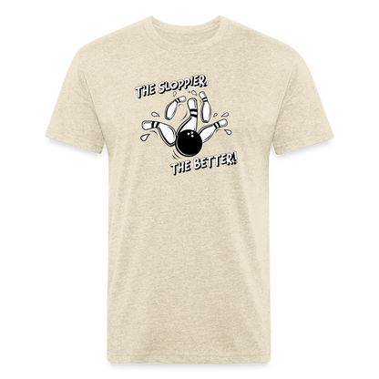 THE SLOPPIER THE BETTER! - Tee - heather cream