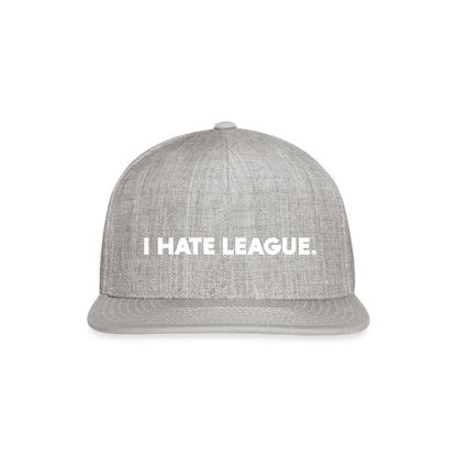 I HATE LEAGUE - Snapback - heather gray