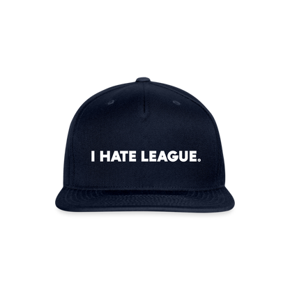 I HATE LEAGUE - Snapback - navy