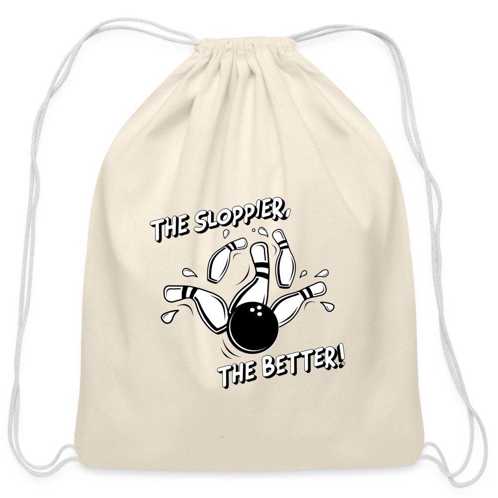 THE SLOPPIER, THE BETTER - Drawstring Bag - natural